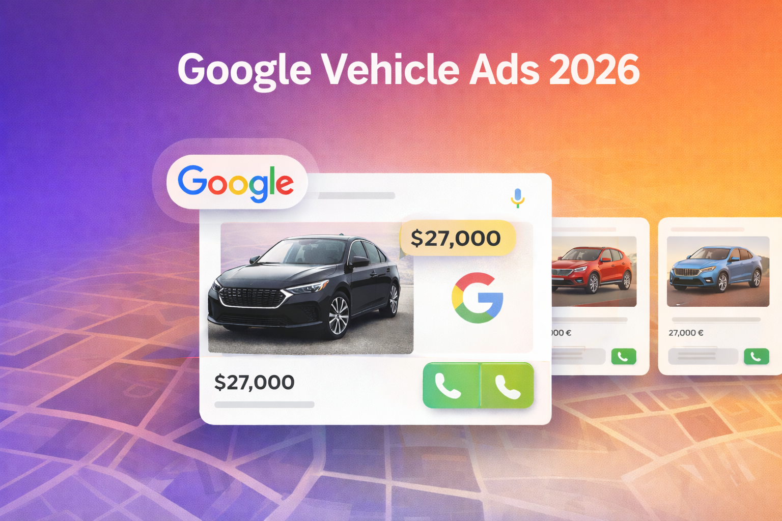 Google Vehicle Ads 2026: The Complete Guide for Car Dealerships